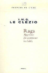 Livrenpoche : Raga - Jean-Marie Gustave Le Clézio - Livre