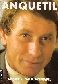 Livrenpoche : Anquetil - Dominique Anquetil - Livre