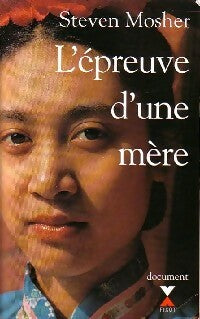Livrenpoche : L'épreuve d'une mère - Steven Mosher - Livre