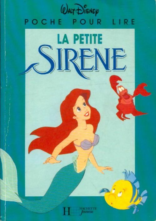 Livrenpoche : La Petite Sirène - Hans Christian Andersen - Livre