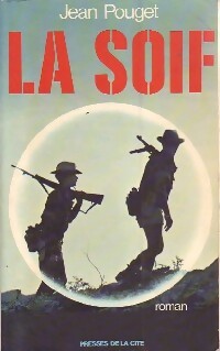 La soif - Jean Pouget - Livre