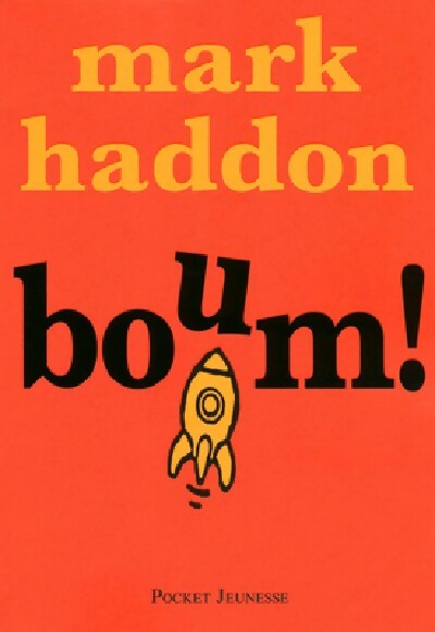 Livrenpoche : Boum ! - Mark Haddon - Livre