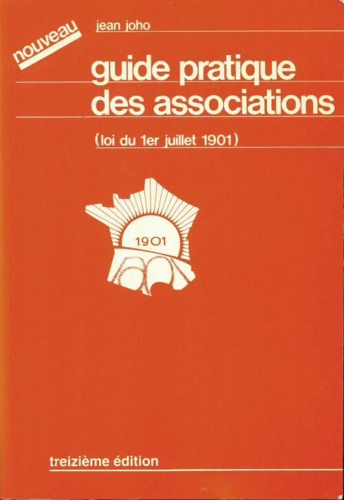 Livrenpoche : Guide pratique des associations - Jean Joho - Livre