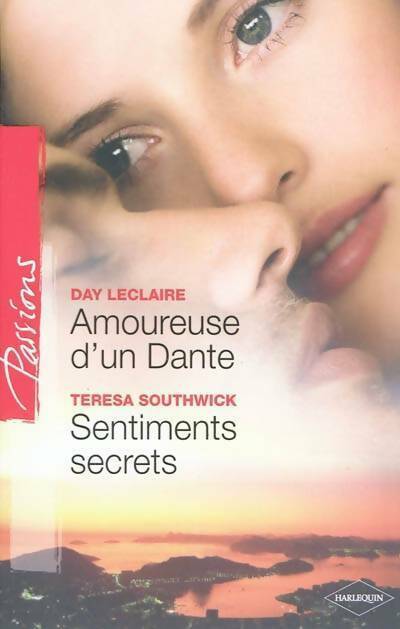 Livrenpoche : Amoureuse d'un Dante / Sentiments secrets - Teresa Southwick - Livre