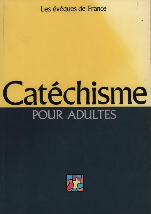 Livrenpoche : Catéchisme pour adultes - Collectif - Livre