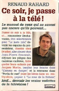 Livrenpoche : Ce soir, je passe à la télé ! - Renaud Rahard - Livre