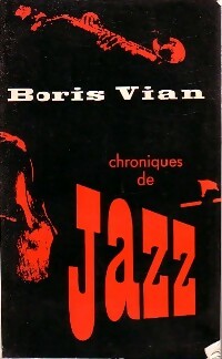 Livrenpoche : Chroniques de jazz - Boris Vian - Livre