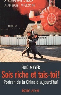 Livrenpoche : Sois riche et tais-toi ! - Eric Meyer - Livre