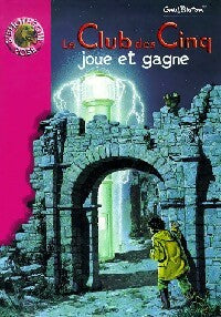 Livrenpoche : Le club des cinq joue et gagne - Enid Blyton - Livre