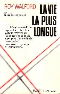 Livrenpoche : La vie la plus longue - Roy Walford - Livre