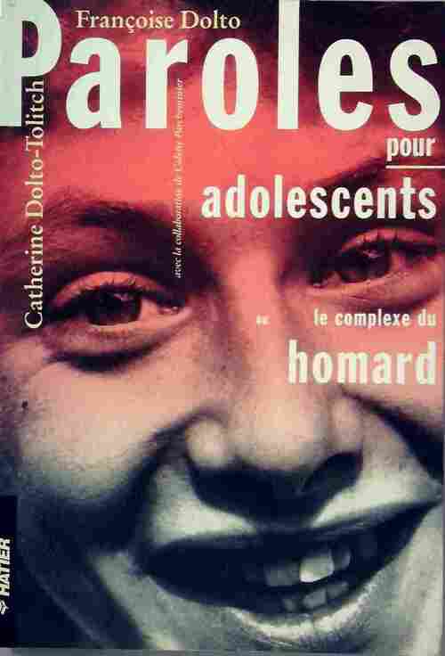 Livrenpoche : Paroles pour adolescents - Tolitch Catherine Dolto, Colette Percheminier - Livre