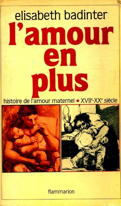 Livrenpoche : L'amour en plus - Elisabeth Badinter - Livre