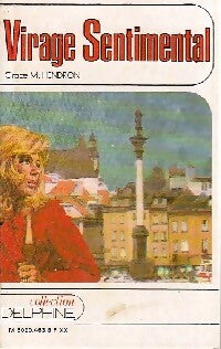 Virage sentimental - Grace M. Hendron - Livre