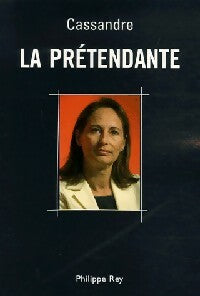 Livrenpoche : La prétendante - Cassandre - Livre