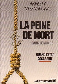 Livrenpoche : La peine de mort dans le monde - Amnesty International - Livre