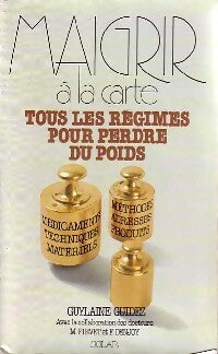 Livrenpoche : Maigrir à la carte - Guylaine Guidez - Livre