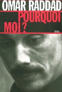 Livrenpoche : Pourquoi moi ? - Omar Raddad - Livre