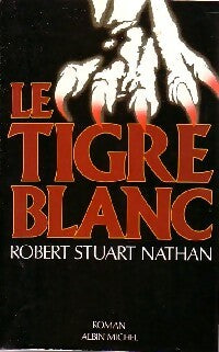 Livrenpoche : Le tigre blanc - Robert Stuart Nathan - Livre