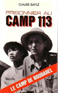 Livrenpoche : Prisonnier au camp 113 - Claude Baylé - Livre