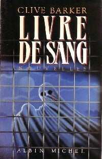 Le livre de sang - Clive Barker - Livre
