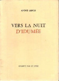 Livrenpoche : Vers la nuit d'Idumée - André Lebois - Livre