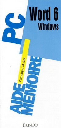 Word 6 pour Windows - Véronique Muller -  Aide-mémoire - Livre