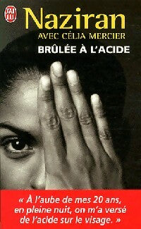 Livrenpoche : Brûlée à l'acide - Naziran, Célia Mercier - Livre