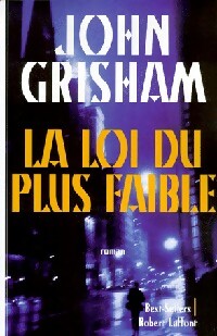 Livrenpoche : La loi du plus faible - John Grisham - Livre