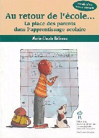 Au retour de l'école... - Marie-Claude Béliveau - Livre