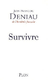 Livrenpoche : Survivre - Jean-François Deniau - Livre