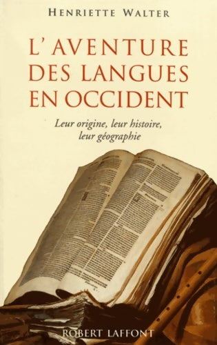 Livrenpoche : L'aventure des langues en Occident - Henriette Walter - Livre