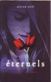 Livrenpoche : Eternels Tome I : Evermore - Alyson Noël - Livre