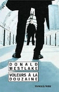 Voleurs à la douzaine - Donald E. Westlake - Livre