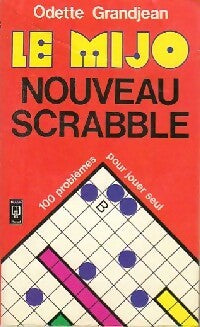 Livrenpoche : Le mijo, nouveau scrabble - Odette Grandjean - Livre