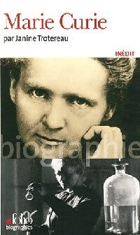 Marie Curie - Janine Trotereau - Livre