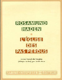 Livrenpoche : L'eglise des pas perdus - Rosamund Haden - Livre