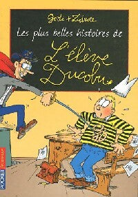 Les plus belles histoires de l'élève ducobu - Zidrou, Bernard Godi - Livre