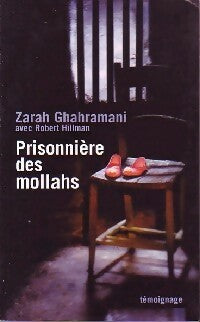 Livrenpoche : Prisonnière des mollahs - ZArah Ghahramani, Robert Hillman - Livre