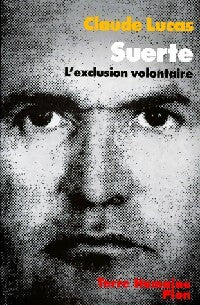 Livrenpoche : Suerte - Claude Lucas - Livre