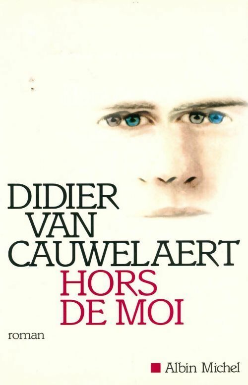 Livrenpoche : Hors de moi - Didier Van Cauwelaert - Livre