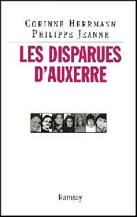 Les disparues d'Auxerre - Corinne Herrmann, Philippe Jeanne - Livre