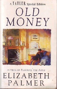 Livrenpoche : Old money - Elizabeth Palmer - Livre