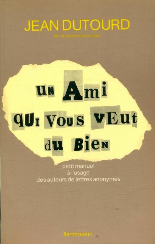 Livrenpoche : Un ami qui vous veut du bien - Jean Dutourd - Livre