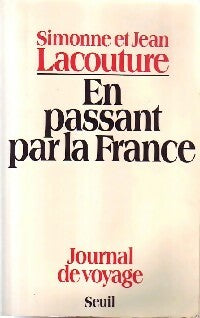 Livrenpoche : En passant par la France - Jean Lacouture, Simmoné Lacouture - Livre