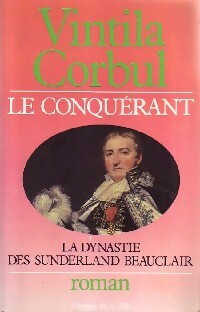 Livrenpoche : Le conquérant - Vintila Corbul - Livre