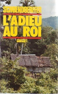 Livrenpoche : L'adieu au roi - Pierre Schoendoerffer - Livre