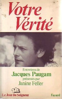 Livrenpoche : Votre vérité - Jacques Paugam - Livre
