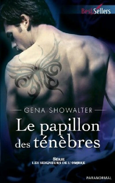 Livrenpoche : Le papillon des ténèbres - Gena Showalter - Livre