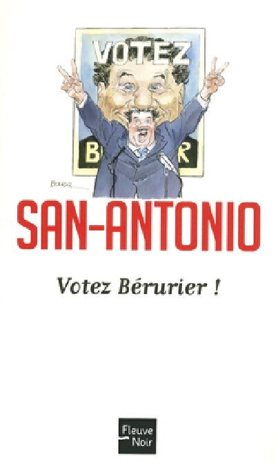 Votez Bérurier - San-Antonio - Livre