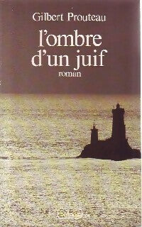 Livrenpoche : L'ombre d'un juif - Gilbert Prouteau - Livre